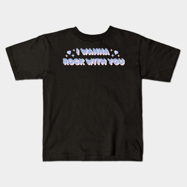 I wanna rock with you - Seventeen (Blue version) Kids T-Shirt by mrnart27